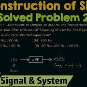 Reconstruction Of Signals Solved Problem 2