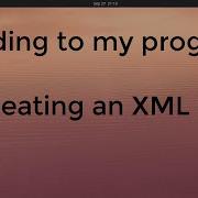 3 Adding To My Python Program And Writing An XML File
