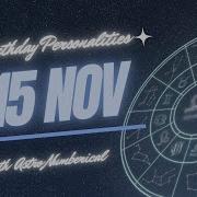 15 November Zodiac Horoscope Birthday Personality Traits Revealed