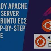 Deploy Apache Web Server On Ubuntu EC2 Step By Step Guide