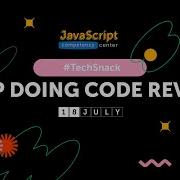 TechSnack Stop Doing Code Review