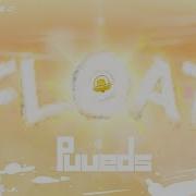 Float Puueds
