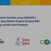 Java Maven Installation Eclipse IDE HelloWorld Program