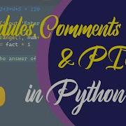 Learning Comments Modules PIP Python Tutorial