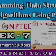 Programming Data Structures And Algorithms Using Python Week 7 Assignment Solution NPTEL July2021