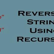 Reverse String Using Recursion Python Code