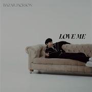 Love Me