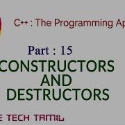 C CONSTRUCTOR AND DESTRUCTOR TAMIL PART15 C THE PROGRAMMING APPROACH