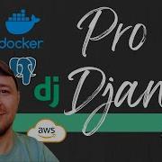 Профессиональный Django Урок 4 Docker