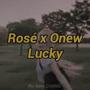 Rosé X Onew Lucky Türkçe Altyazı