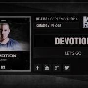 Devotion Let S Go Preview