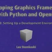 Developing Graphics Frameworks 03 Setting Up A Development Environment