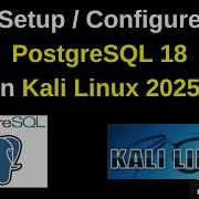 Как установить и настроить PostgreSQL 18 на Kali Linux 2025 3 Полное руководство 2025