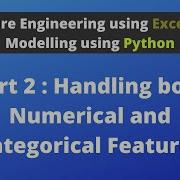Feature Engineering And EDA Using Excel Without Python Or R Part 2 Kunaal Naik