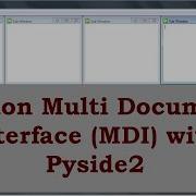 Python Multi Document Interface MDI Application With Pyside2