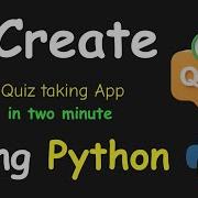 I CREATE QUIZ TAKING APP IN 2 MIN USING PYTHON LEARN PYTHON BY BUILDING SIMPLE PROJECTS