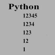 Pattern 12345 1234 123 12 1 In Python