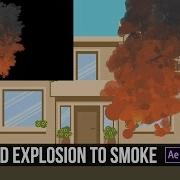 After Effects Tutorial 2D Fire Explosion To Smoke Cartoon GFX