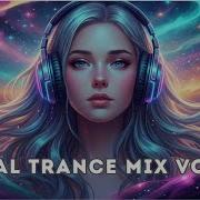 Vocal Trance Mix Vol 11 Best Of 2026