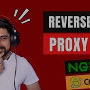 What Is Reverse Proxy