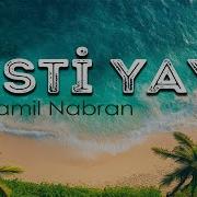 Ramil Nabran İsti Yay Official Music Video