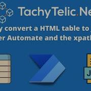 How To Quickly And Easily Convert A HTML Table To JSON In Power Automate Using The Xpath Function