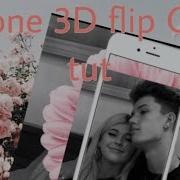 Phone 3D Flip Tutorial Cute Cut Tutorial