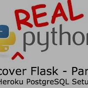 Discover Flask Part 13 Heroku PostgreSQL Setup
