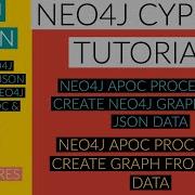 NEO4J NEO4J TUTORIAL Neo4j Python Create Neo4j Graph From Json Using Cypher Apoc Python PART 82