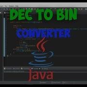 Decimal To Binary Converter Java