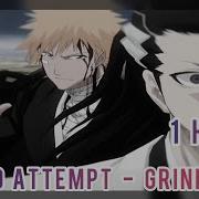1 HOUR 𝐅𝐀𝐈𝐋𝐄𝐃 𝐀𝐓𝐓𝐄𝐌𝐏𝐓 𝐆𝐑𝐈𝐍𝐃𝐆𝐖𝐀𝐏 SLOWED REVERB ICHIGO EDIT