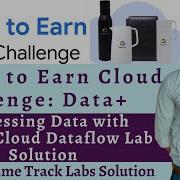 Processing Data With Google Cloud DataFlow Solution Processing Data With Google Cloud Qwiklabs
