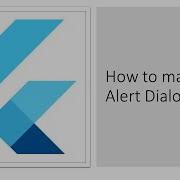 Flutter How To Make An Alert Dialog Box