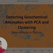 1 Geochemical Anomaly Detection Workflow Using Python PCA Regression And DBSCAN Clustering