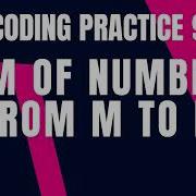Sum Of Numbers From M To N Coding Practice 9 Python Coding Tips Tricks Python Nxtwave Ccbp
