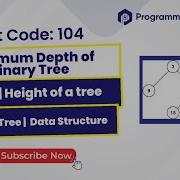 Binary Tree Depth Find Maximum Depth Calculate Tree Height Leetcode Q 104 Explained