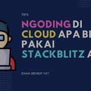 Ngoding Di Cloud Apa Bisa Pakai StackBlitz Ajah