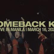 Comeback Kid Live In Manila Full Set