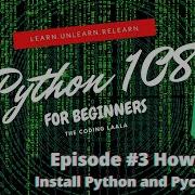 3 How To Install Python And PyCharm In Hindi In 2021 Python 108 Zero To Superhero