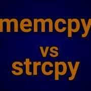 Memcpy Vs Strcpy