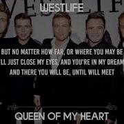 Westlife Queen Of My Heart Lyrics