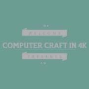 The New Computer Craft Intro In 4K