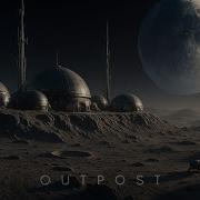 Lunar Outpost At The Edge Of Silence Sci Fi Ambient Music