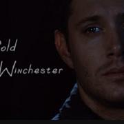 Dean Winchester So Cold Supernatural Edit Deanwinchester Aleksmakesedits