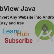 How To Convert A Website Into Android App WebView Java Tutorial