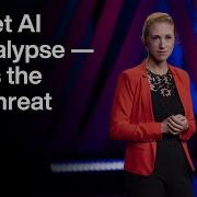 AI Is Dangerous But Not For The Reasons You Think Sasha Luccioni TED