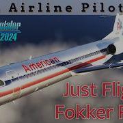 PRE Release The Next BEST Regional Jet In MSFS Real Airline Pilot JustFlight Fokker F70 F100