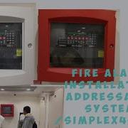FIRE ALARM INSTALLATION SIMPLEX 4010ES ADDRESSABLE SYSTEM Firealarmsystem Simplexfacp