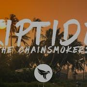 The Chainsmokers Riptide Lyrics