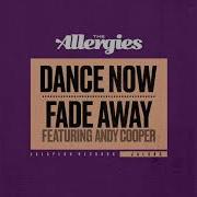 The Allergies Fade Away Feat Andy Cooper